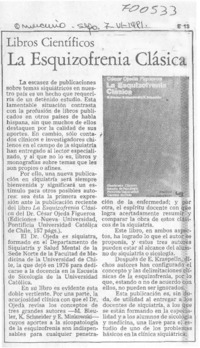 La esquizofrenia clásica.