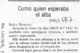 Como quien esperaba el alba