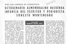 Octogenario almendralino recuerda infancia del escritor y periodista Ernesto Montenegro