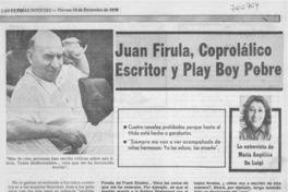Juan Firula, coprolálico escritor y play boy pobre : [entrevista}