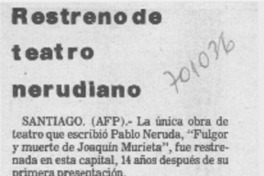 Restreno de teatro nerudiano.