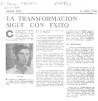 La transformación sigue con éxito.