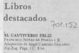 El Cautiverio feliz.