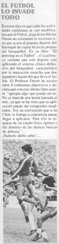 El fútbol lo invade todo.