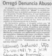 Orrego denuncia abuso.