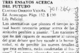 Tres ensayos acerca del futuro.