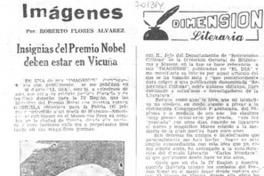 Insignias del Premio Nobel deben estar en Vicuña