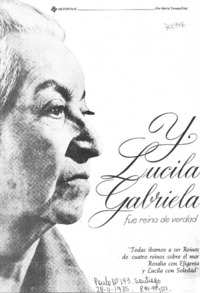 Y Lucila Gabriela fue reina de verdad