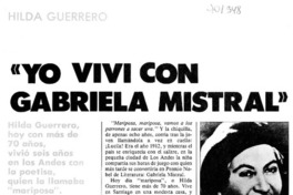 "Yo viví con Gabriela Mistral"