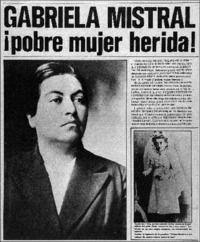 Gabriela Mistral ¡pobre mujer herida!
