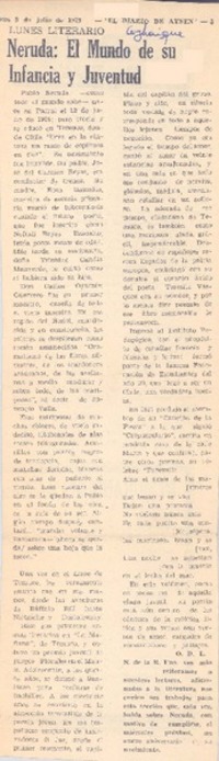 Neruda: el mundo de su infancia y juventud.