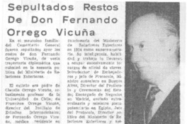 Sepultados restos de Don Fernando Orrego Vicuña.