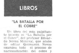 "La Batalla por el cobre".