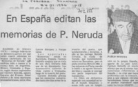 En España editan las memorias de P. Neruda.