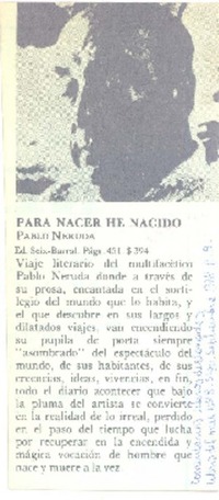 Para nacer he nacido.