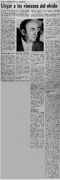 Llegar a los rincones del olvido.