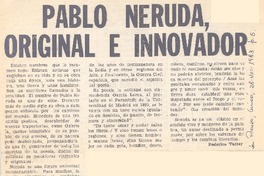 Pablo Neruda, original e innovador