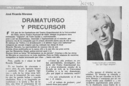 Dramaturgo y precursor : [entrevista]