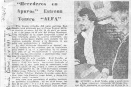 "Herederos en apuros" estrena teatro "Alfa".