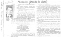 Nicanor: ¿dónde la viste?