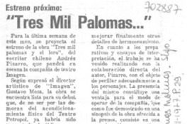 "Tres mil palomas--".