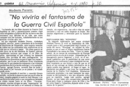 No vivirá el fantasma de la guerra civil española".