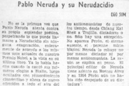 Pablo Neruda y su Nerudacidio