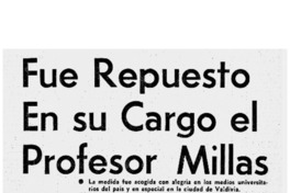 Fue repuesto en su cargo el profesor Millas.