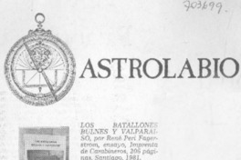 Los Batallones Bulnes y Valparaíso.