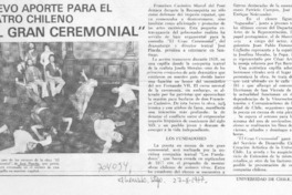 Nuevo aporte para el teatro chileno "el gran ceremonial"