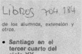 Santiago en el tercer cuarto del siglo XX.