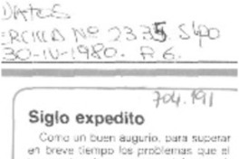 Siglo expedito.