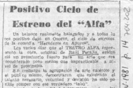 Positivo ciclo de estreno del "Alfa".