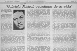 Gabriela Mistral, guardiana de la vida"