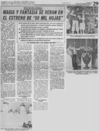 Magia y fantasía se verán en el estreno de "80 mil hojas"