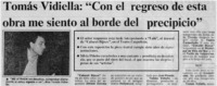 Tomás Vidiella: "con el regreso de esta obra me siento al borde del precipicio".