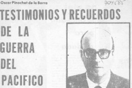 Testimonios y recuerdos de la Guerra del pacífico