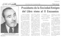 Presidente de la Sociedad Amigos del Libro viene al II encuentro.