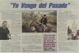 Yo vengo del pasado": [entrevista]