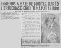 Remedios a base de montes, barro y brujerías dieron tema para libro.