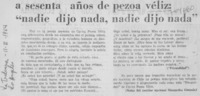 A sesenta años de Pezoa Véliz: "nadie dijo nada, nadie dijo nada"