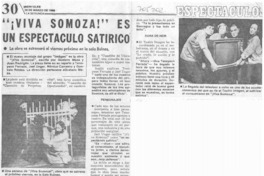 "¡Viva Somoza!" es un espectáculo satírico.