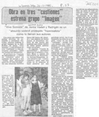 Obra en tres "custiones" estrena grupo "Imagen".