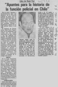 Apuntes para la historia de la función policial en Chile".