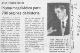 Pluma magallánica para 700 páginas de historia.