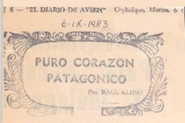 Puro corazón patagónico