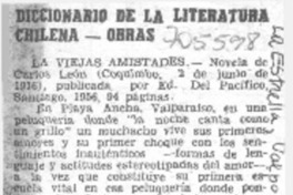 Las Viejas amistades.