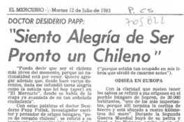 Siento alegría de ser pronto un chileno".