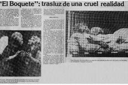 "El Boquete": trasluz de una cruel realidad.