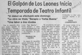 El galpón de Los Leones inicia temporada de teatro infantil.